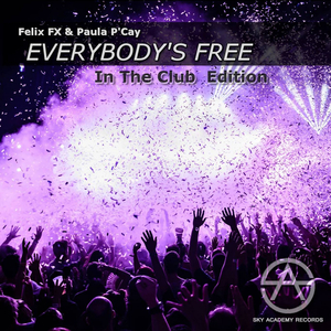 Everybody's Free (Instrumental Mix)
