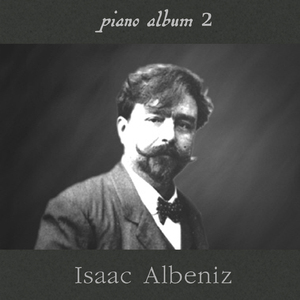알베니스(Isaac Albeniz) - 에스파냐(Espana) 5. 카프리초 카탈로니아(Capricho Catalan) 6 Album Leaves For Piano Op.165