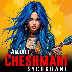Anjali Cheshmani