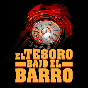 EL TESORO BAJO EL BARRO