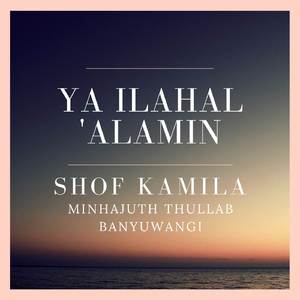YA ILAHAL 'ALAMIN