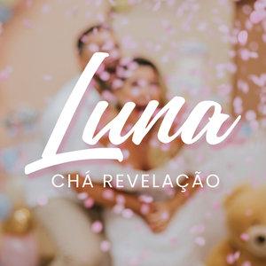 Luna (Chá Revelação)