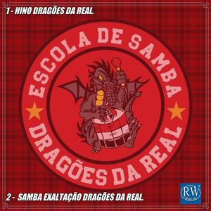 Hino Dragões da Real (Regravação)