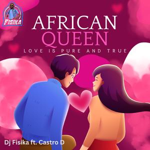 African Queen (feat. Castro D)
