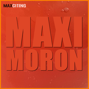 Maximoron