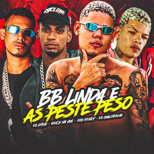 Bb Linda e as Peste Peso (feat. EO Sheik)