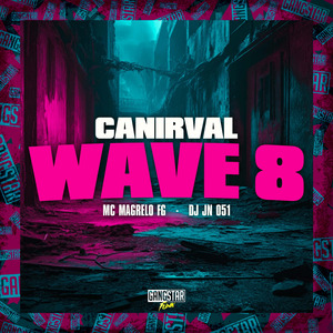 CANIRVAL WAVE 8