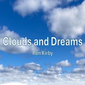 Clouds and Dreams
