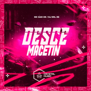 Desce Macetin