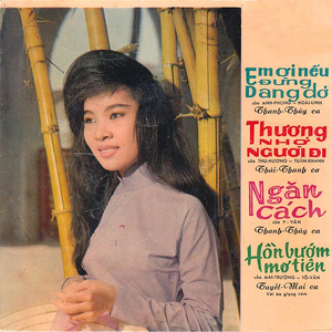 Em Ơi Nếu Đừng Dang Dở