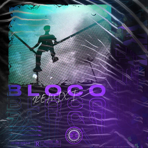 Bloco (Remix)
