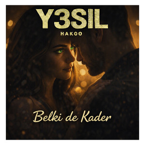 Belki de Kader