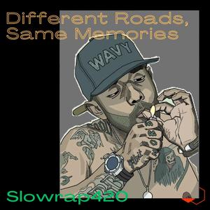 Different Roads, Same Memories