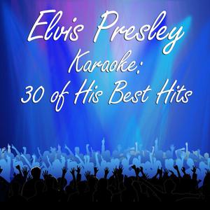 It's Now or Never (O Sole Mio) [Karaoke-Version] As Made Famous By: Elvis Presley
