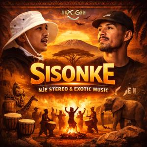 Sisonke (feat. ExoticMusiq)