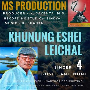 Khunung Eshei Leichal. Goshe and Noni. 4