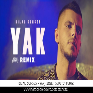 Yak (Sözer Sepetci Remix)