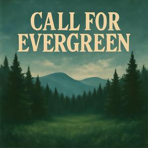 Call 4 Evagreen