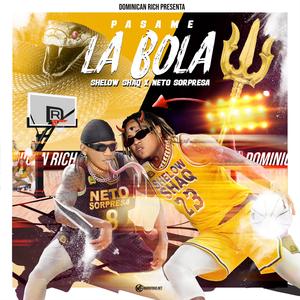 (Pasame La Bola) Shelow Shaq x Neto Solpresa