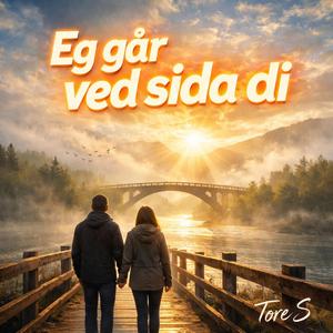 Eg går ved sida di