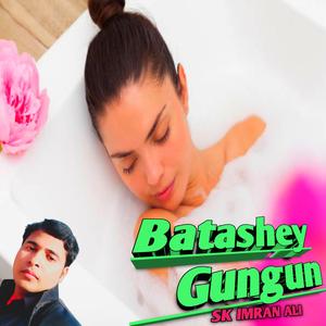 Batashey Gungun