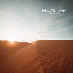 Into Oblivion