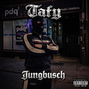 Jungbusch (feat. Tafy)