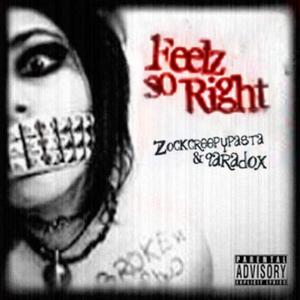 feelz so right (feat. 9aradox)