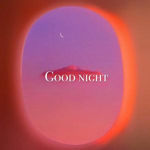 good night☾