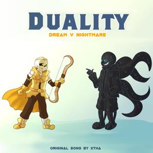 Duality (Dream V Nightmare)