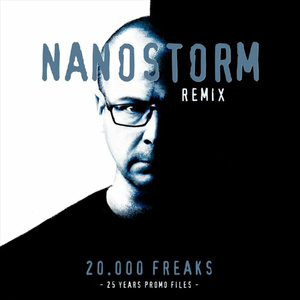 20.000 Freaks (Nanostorm Remix)