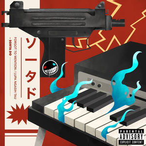 FORGOT TO MENTION / LUPA NGASIH TAU