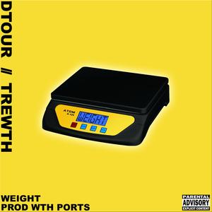 Weight (feat. Trewth)