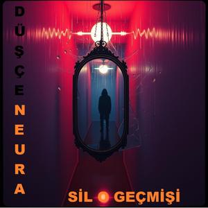SİL O GEÇMİŞİ