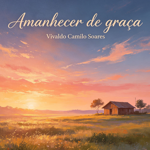 Amanhecer de graça