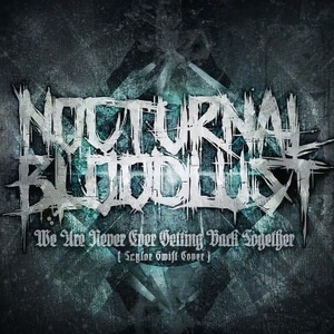 We Are Never Ever Getting Back Together (taylor Swift Cover)