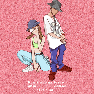 Don't wanna forget（prod.by Immortal beats）