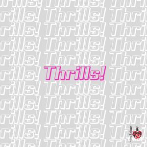 Thrills!