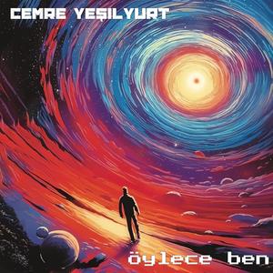 Öylece ben