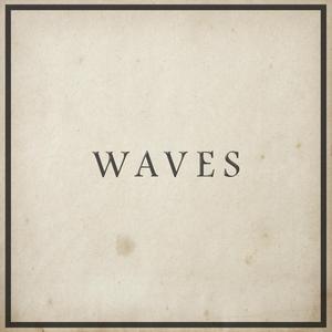 Waves