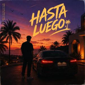 Hasta Luego