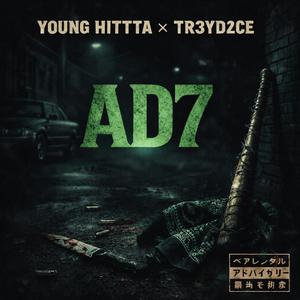 AD7 (feat. TR3YD2CE)