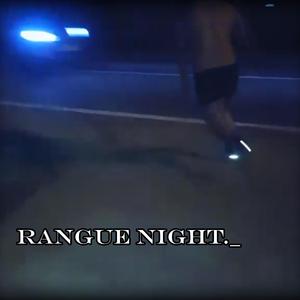 Rangue Night