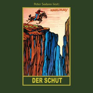 Der Schut - Karl Mays Gesammelte Werke, Band 6, Teil 167