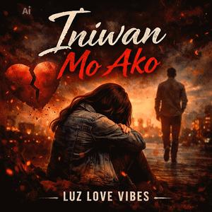 Iniwan Mo Ako