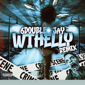 WTHELLY (6double0 jay Remix)