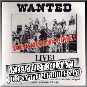 Doesn't That Bible Say (Victory Chant)