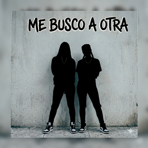 Me Busco a Otra