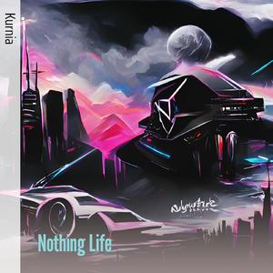 Nothing Life