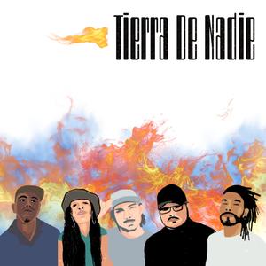 TIERRA DE NADIE (feat. Fragmentos Underground, The Ruu, Bruta & Kedice)